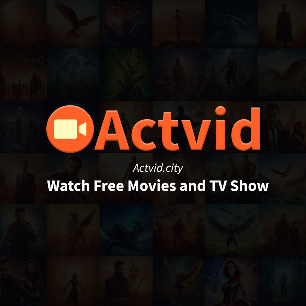 Actvid - Watch Free Movies Online Free in HD Quality